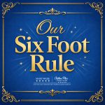 Teamwork starts with something simple: our Six-Foot Rule
